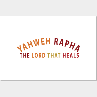 Yahweh Rapha The Lord That Heals Inspirational Christians Posters and Art